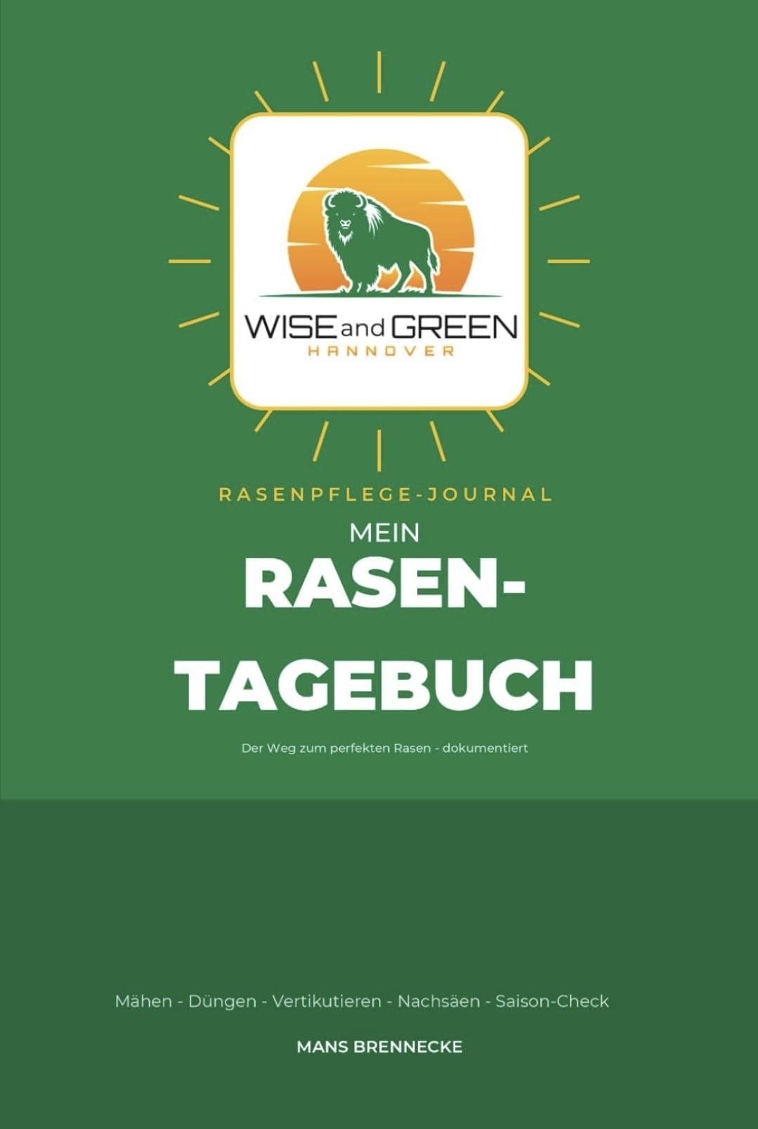 Rasen Tagebuch